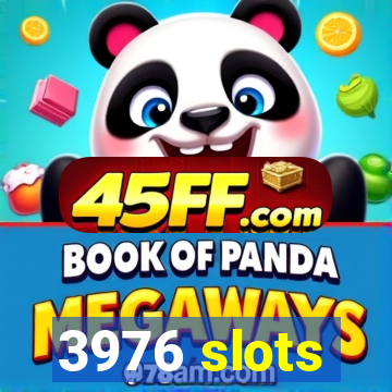 3976 slots